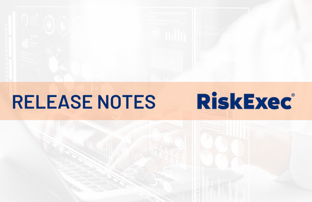 RiskExec Release Notes - September 24, 2025